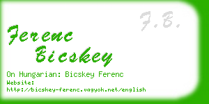 ferenc bicskey business card